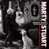 Purchase Marty Stuart - Nashville Vol. 1 - Tear The Woodpile Down