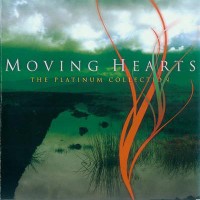 Purchase Moving Hearts - The Platinum Collection