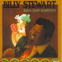 Purchase Billy Stewart - Hits And Rarities