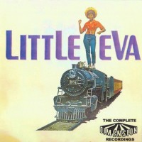 Purchase Little Eva - Little Eva! - The Complete Dimension Recordings: The Loco-Motion!