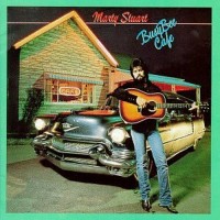 Purchase Marty Stuart - Busy Bee Cafe (Remastered 1993)