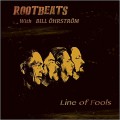 Buy Rootbeats - Line Of Fools (With Bill Ohrstrom) Mp3 Download