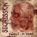 Buy Segression - Painted In Blood Mp3 Download