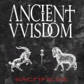 Buy Ancient Wisdom - Sacrificial Mp3 Download
