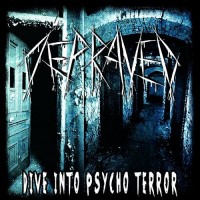 Purchase Depraved - Dive Into Psycho Terror