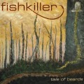 Buy Fishkiller - Tale Of Beards Mp3 Download