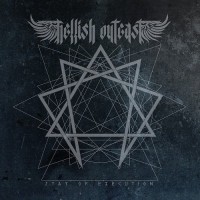 Purchase Hellish Outcast - Stay Of Execution