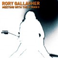 Buy Rory Gallagher - Meeting With The G-Man+ Mp3 Download