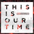 Buy Planetshakers - This Is Our Time (Live) (Deluxe Edition) Mp3 Download