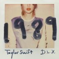 Buy Taylor Swift - 1989 (Deluxe Edition) Mp3 Download