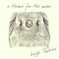 Purchase Luigi Rubino - A Theme For The Moon
