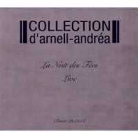Purchase Collection D'arnell-andrea - La Nuit Des Fées: Live