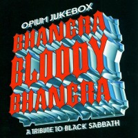 Purchase Opium Jukebox - Bhangra Bloody Bhangra