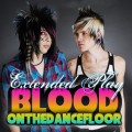 Buy Blood On The Dance Floor - Extended Play (EP) Mp3 Download