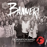 Purchase Desperation Band - Banner (Live)