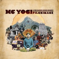 Purchase Mc Yogi - Pilgrimage (Bonus Track Version)