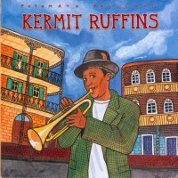 Purchase Kermit Ruffins - Putumayo Presents: Kermit Ruffins