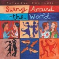 Buy VA - Putumayo Presents: Swing Around The World Mp3 Download