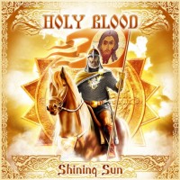 Purchase Holy Blood - Shining Sun
