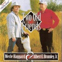 Purchase Merle Haggard - Two Old Friends (With Albert E. Brumley)