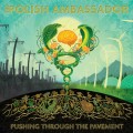 Buy The Polish Ambassador - Pushing Through The Pavement Mp3 Download