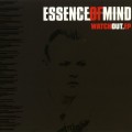 Buy Essence Of Mind - Watch Out (EP) Mp3 Download