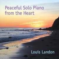 Purchase Louis Landon - Peaceful Solo Piano From The Heart