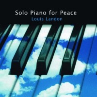 Purchase Louis Landon - Solo Piano For Peace