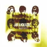 Purchase Air Liquide - Superfreaky (EP)