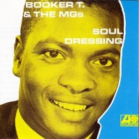 Purchase Booker T. & The MG's - Soul Dressing (Vinyl)