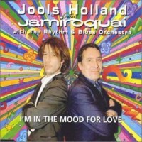 Purchase Jools Holland - I'm In The Mood For Love (With Jamiroquai) (CDS)
