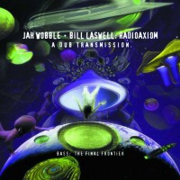 Purchase Jah Wobble - A Dub Transmission (With Bill Laswell)
