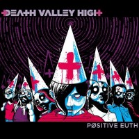 Purchase Death Valley High - Positive Euth CD1