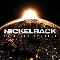 Purchase Nickelback - No Fixed Address