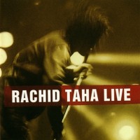 Purchase Rachid Taha - Live