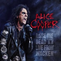 Purchase Alice Cooper - Raise The Dead: Live From Wacken CD1