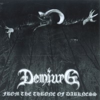Purchase Demiurg - From The Throne Of Darkness