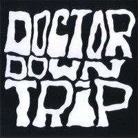 Purchase Doctor Downtrip - Doctor Downtrip