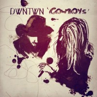 Purchase Dwntwn - Cowboys (EP)