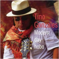 Purchase Tino Gonzales - Modern Day Hobo