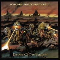 Purchase Atkins & May Project - Empire Of Destruction