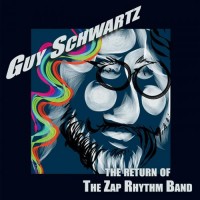 Purchase Guy Schwartz - The Return Of The Zap Rhythm Band