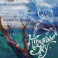 Purchase Kingfisher Sky - Hallway Of Dreams