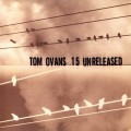 Buy Tom Ovans - 15 Unreleased Mp3 Download