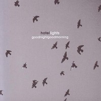 Purchase Hotel Lights - Goodnightgoodmorning (EP)
