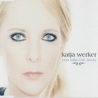 Purchase Katja Werker - You Take Me Away (EP)