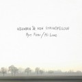 Buy Neuman - Bye Fear / Hi Love (With Ken Stringfellow) (EP) Mp3 Download