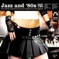 Buy VA - Jazz And '80S Part Two Mp3 Download