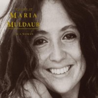 Purchase Maria Muldaur - I'm A Woman: 30 Years Of Maria Muldaur