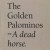 Buy The Golden Palominos - A Dead Horse Mp3 Download